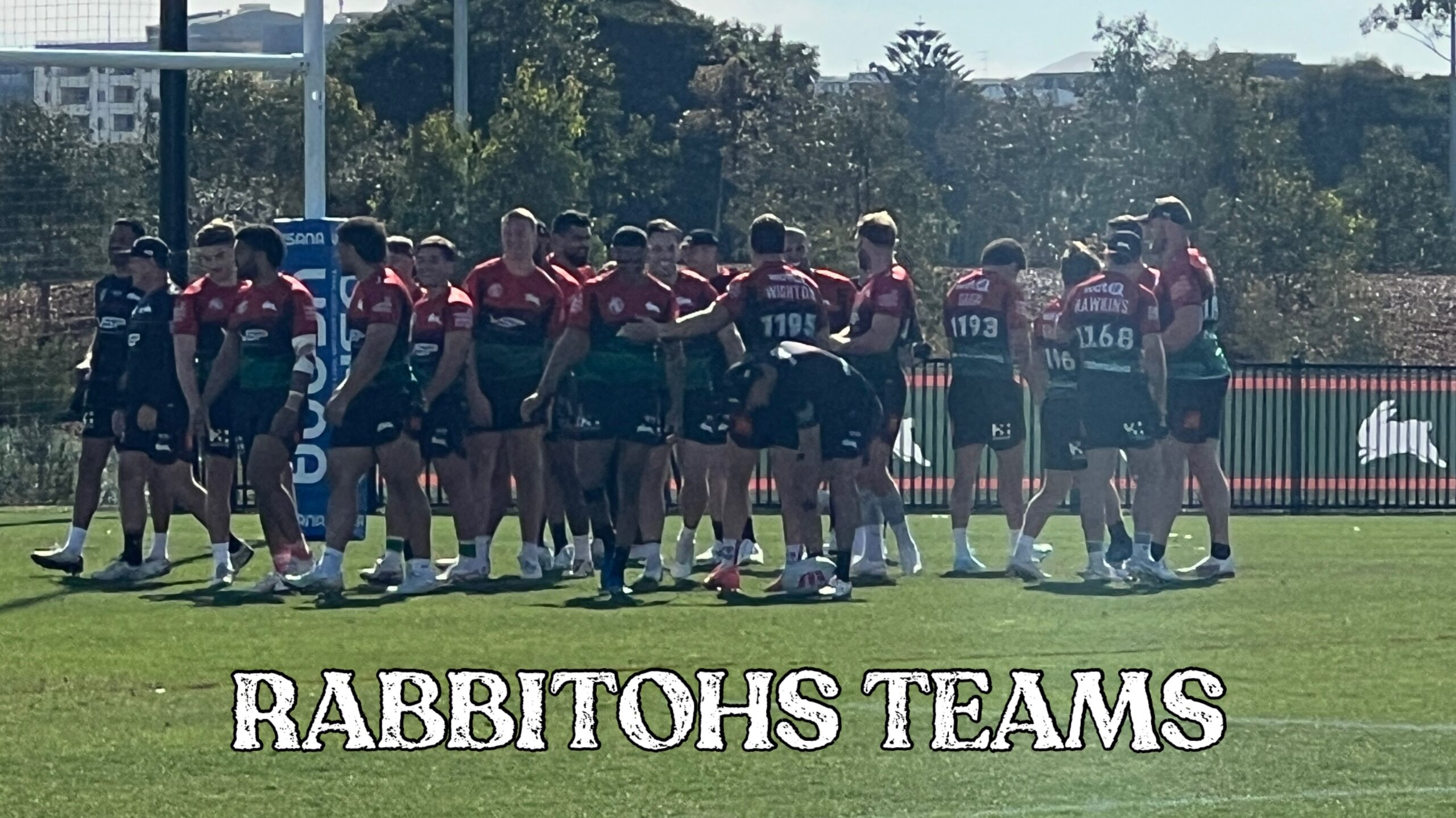 Rabbitohs Team Lists Tuesday - BUNNIES TV